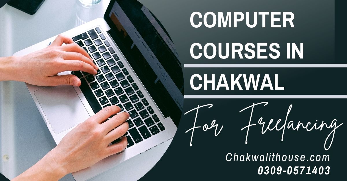 Read more about the article Best Computer Courses in Chakwal: Learn and Master IT Skills